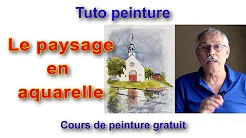 Le paysage en aquarelle - aquarelle débutant